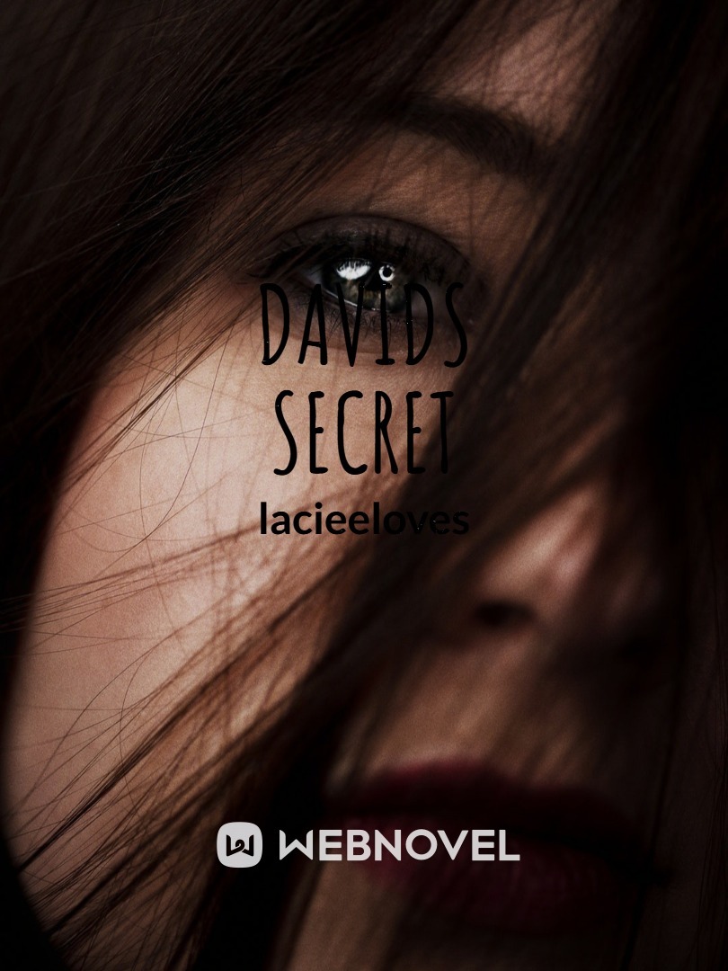 Davids secret