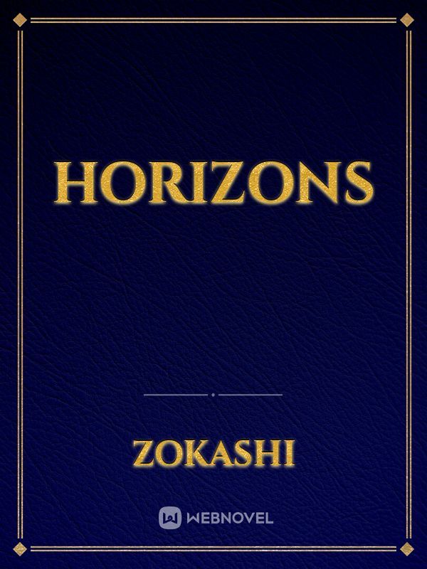 Horizons