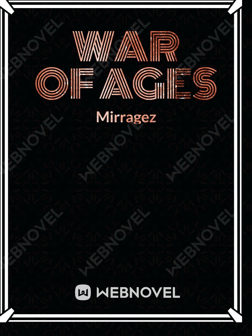 WAR OF AGES: The Beginning Book