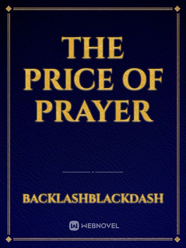 The Price of Prayer