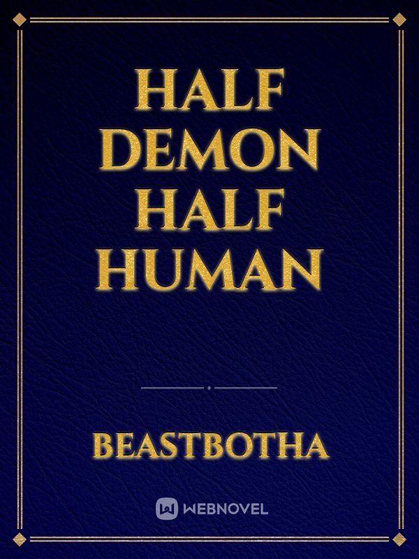 Half demon half human Book