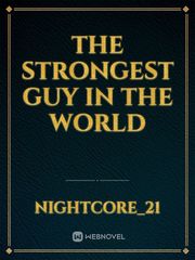 The Strongest Guy In The World Book