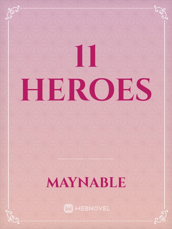 11 Heroes Book
