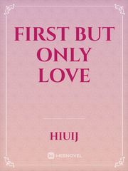 first but only love Book