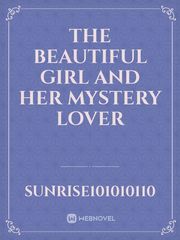The Beautiful Girl And Her mystery lover Book