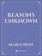 Reasons unknown Book