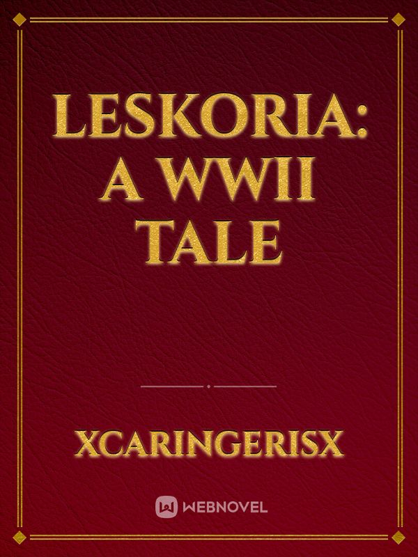 Leskoria: A WWII Tale Book