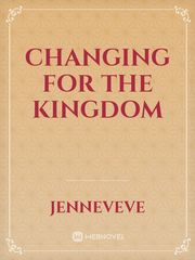changing for the kingdom Book