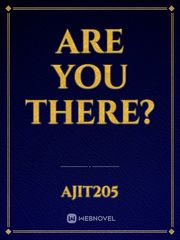 Are you there? Book