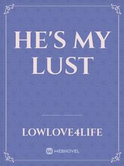 He's My Lust Book