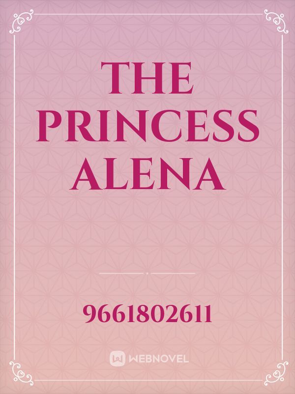 the princess alena