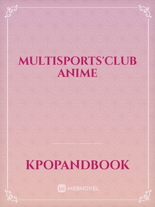 Multisports'club anime Book