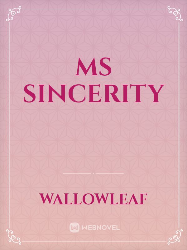 Ms Sincerity Book