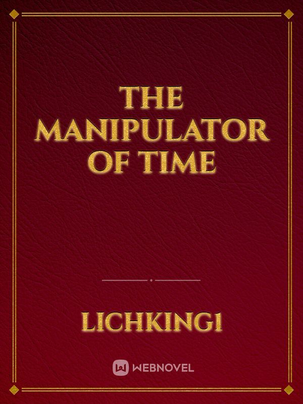 The Manipulator of Time Book