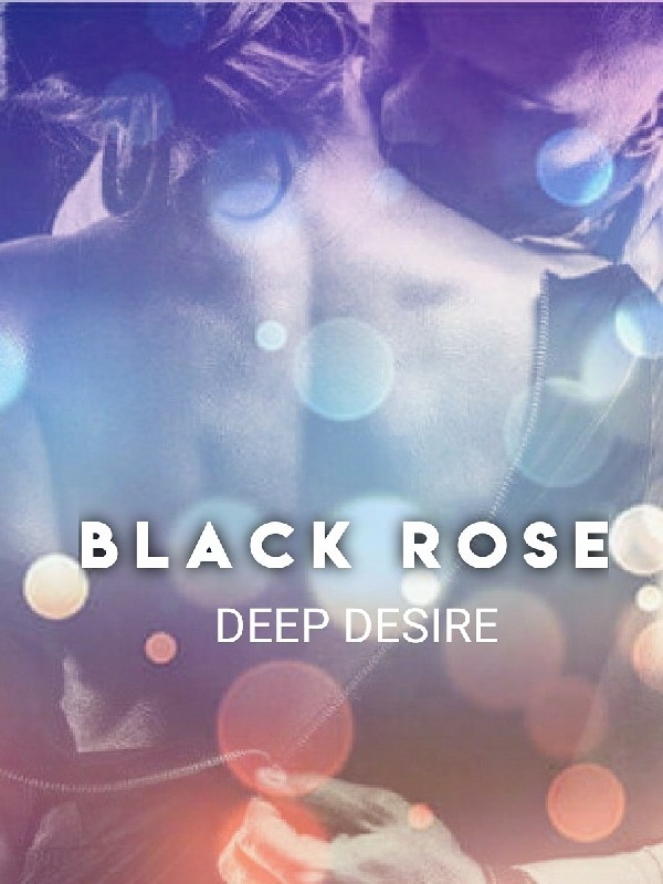 Black Rose Deep Desire Book