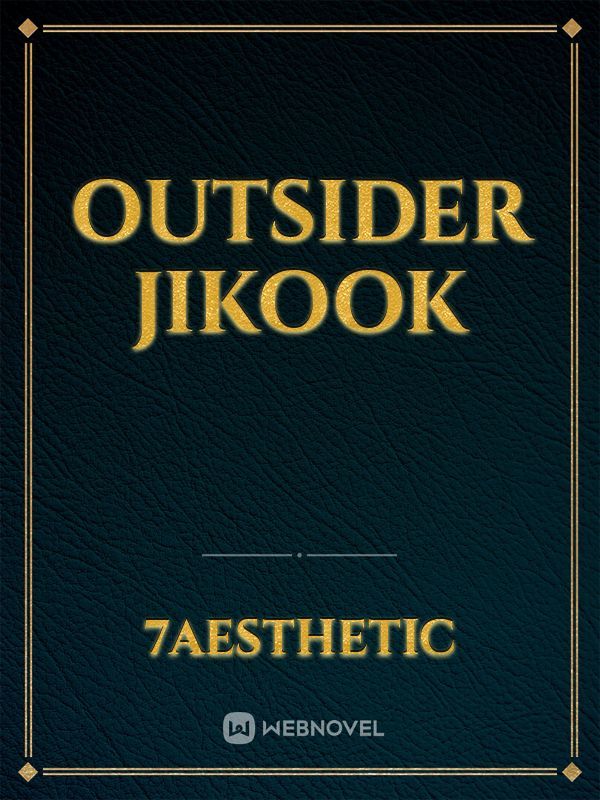 OUTSIDER JIKOOK