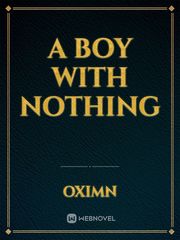 A BOY WITH NOTHING Book