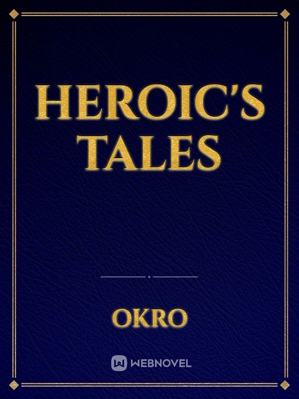 Heroic's Tales