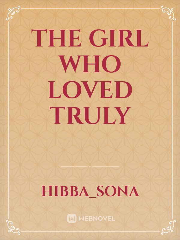 the girl who loved truly