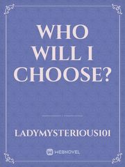 who will i choose? Book