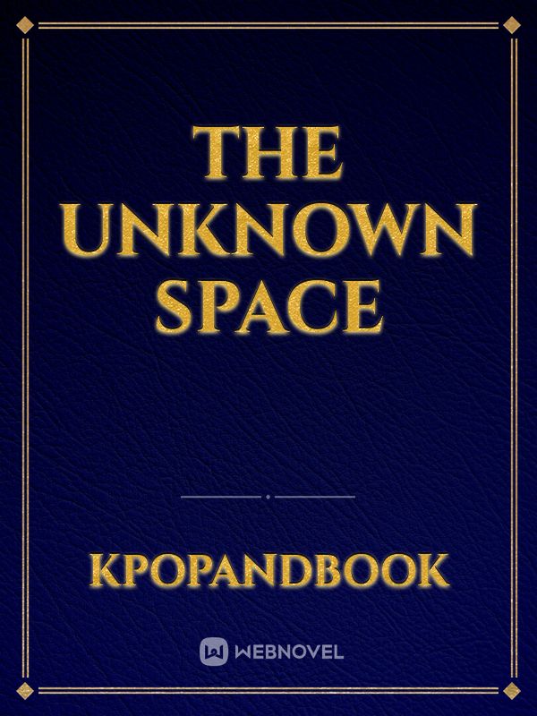 The unknown space