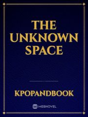 The unknown space Book