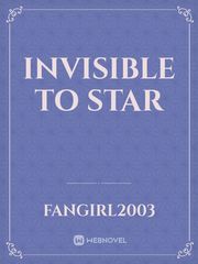Invisible to star Book