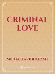 Criminal Love Book