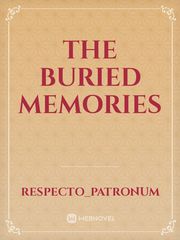 THE BURIED MEMORIES Book