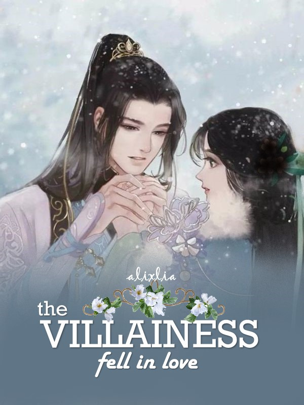 The Villainess Fell In Love (major editing, don't read) Book