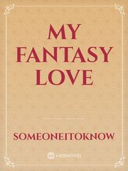 My fantasy love Book