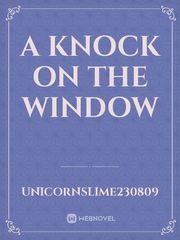 a knock on the window Book