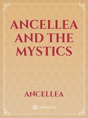 Ancellea and the Mystics Book