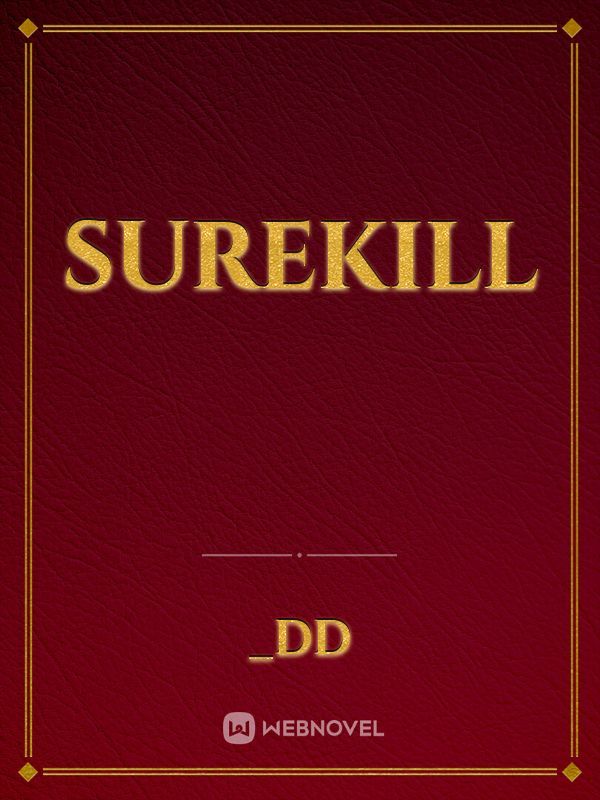Surekill