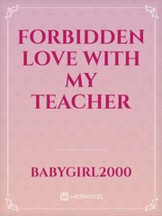 Forbidden Love with my teacher Book