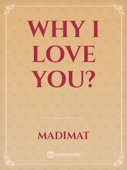 Why i love you? Book