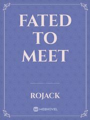 fated to meet Book
