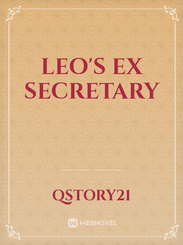 LEO'S EX SECRETARY