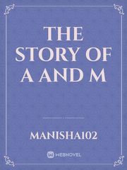 the story of A and M Book