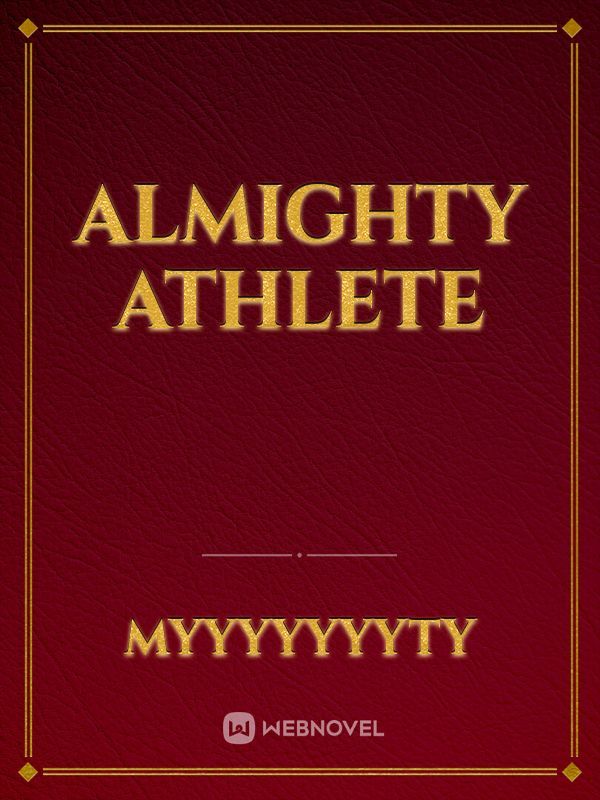 Almighty Athlete