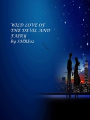Wild Love of the Devil and Fairy Book