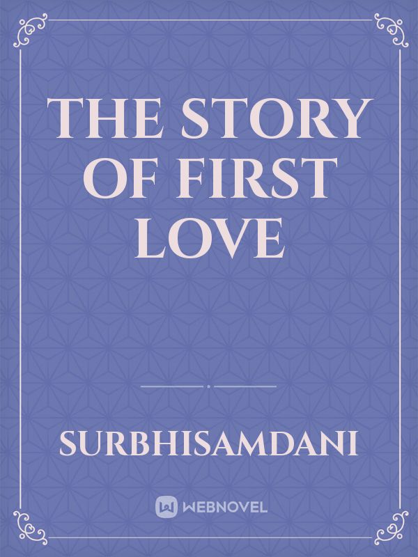 the story of first love Book