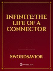 Infinite:The Life of a Connector Book