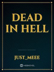 DEAD IN HELL Book