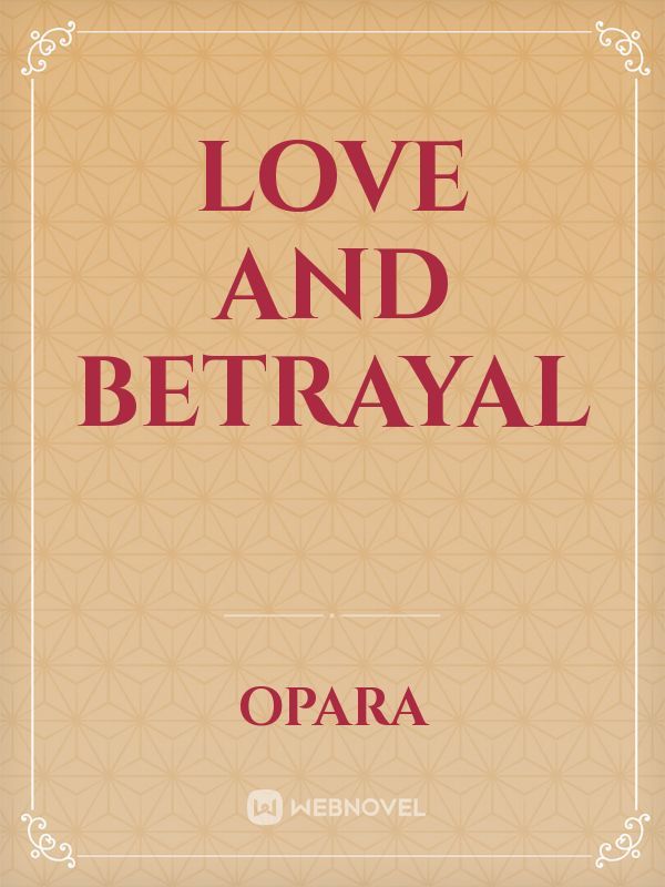 Love and Betrayal Book