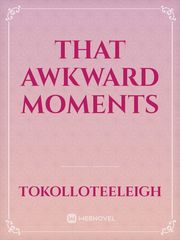 That awkward moments Book