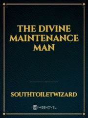 The Divine Maintenance Man Book