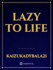 Lazy To Life Book