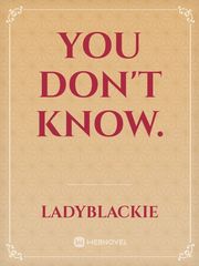 You don't know. Book
