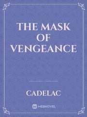 The Mask of Vengeance Book